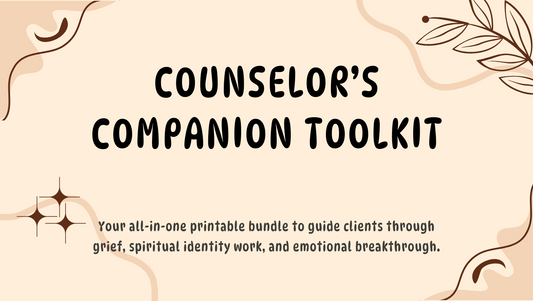 Counselor’s Companion Toolkit